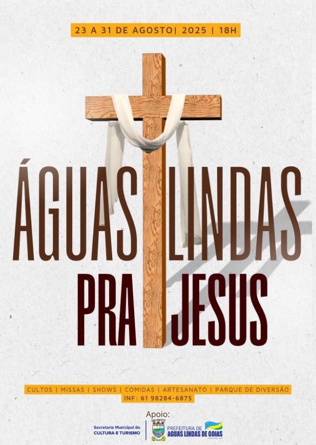 Águas Lindas pra Jesus 2025 - Um clamor por paz, fé e esperança